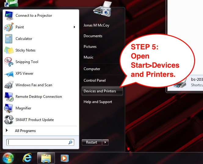 Open Start Menu, then Devices and Printers