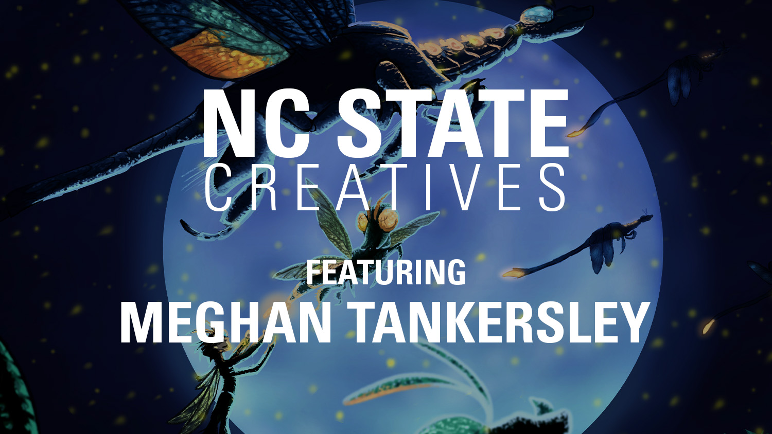 NC State Creatives: Meghan Tankersley featured image