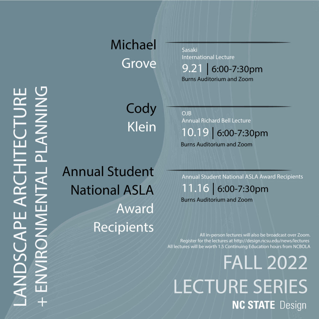 Landscape Architecture Lecture Series Fall 2022
