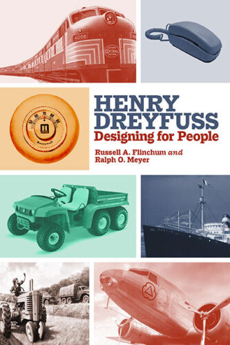 Henry Dreyfuss: Designing for People Book Cover