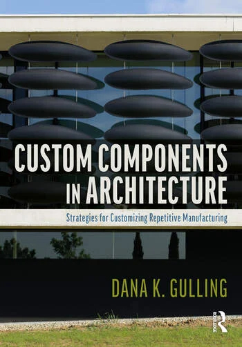 Custom Components in Architecture Book Cover